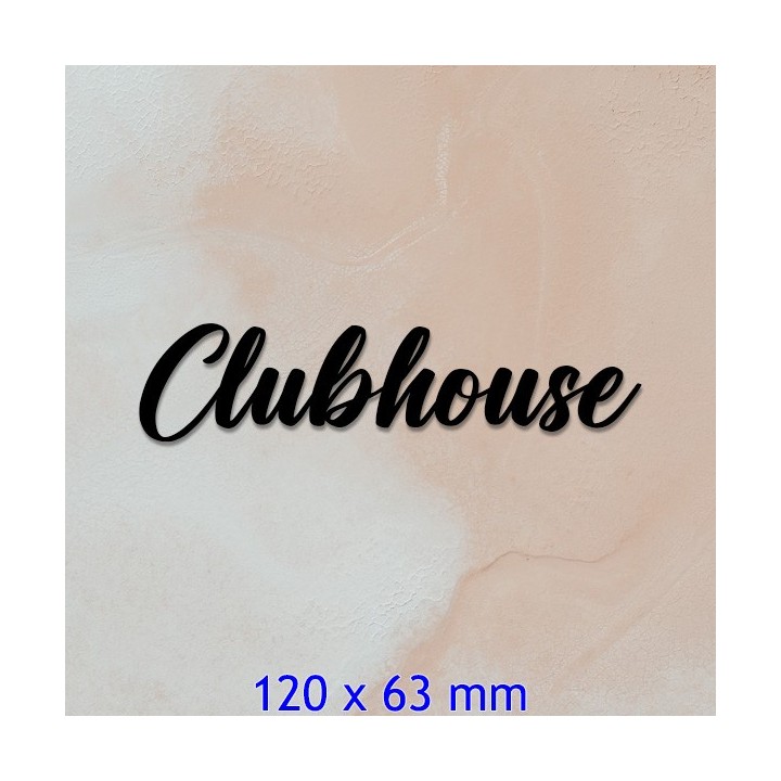 Caractères Clubhouse de 120 x 63 mm pour votre nom de maison. 6 mm d'épaisseur