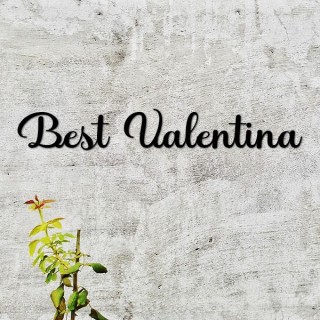 Caractères Best Valentina 120 à 170 mm 6 mm d'épaisseur