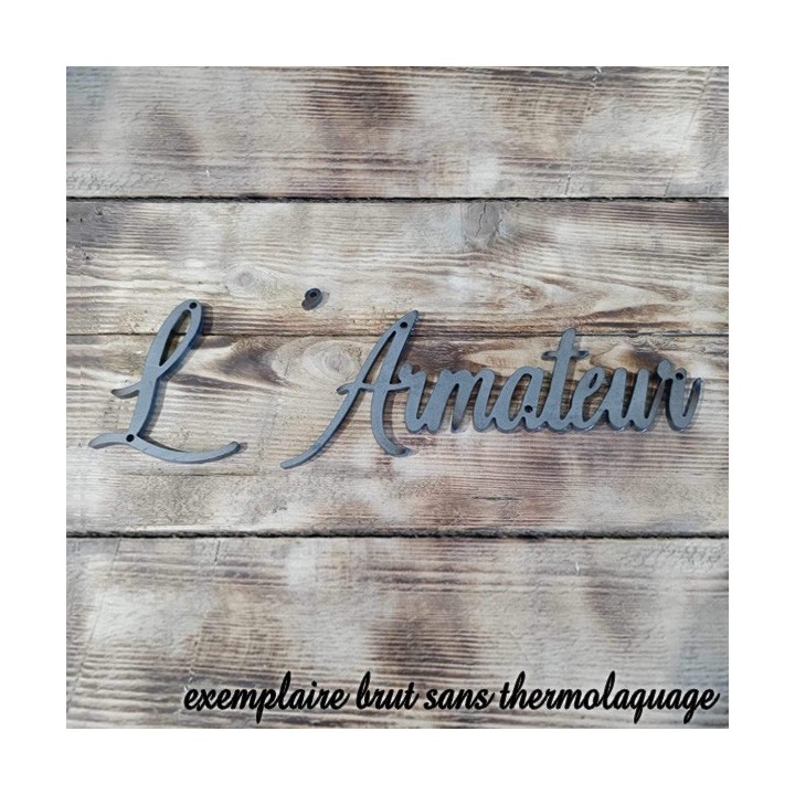 Caractères Château des Oliviers. Lettres hauteur 120 mm à 170 mm 6 mm d'épaisseur. Exemplaire brut sans thermolaquage